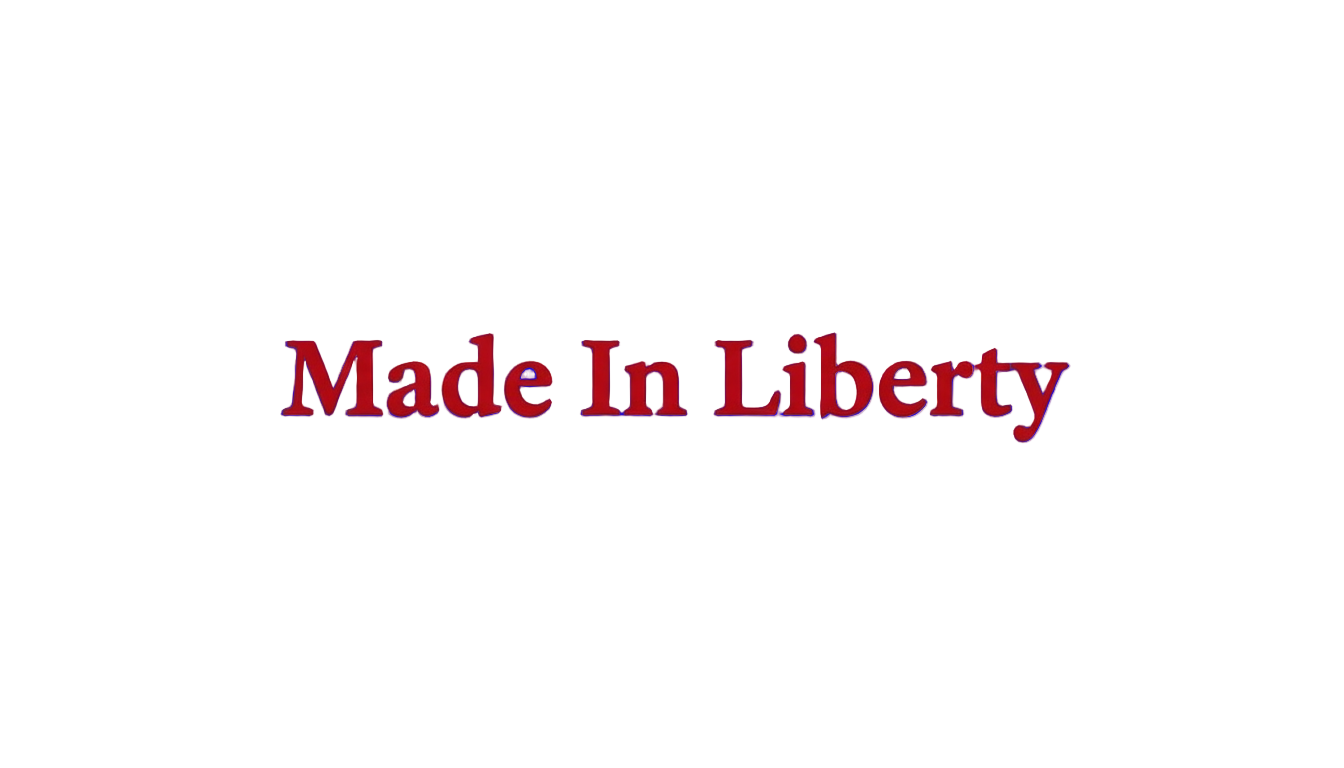 Made In Liberty